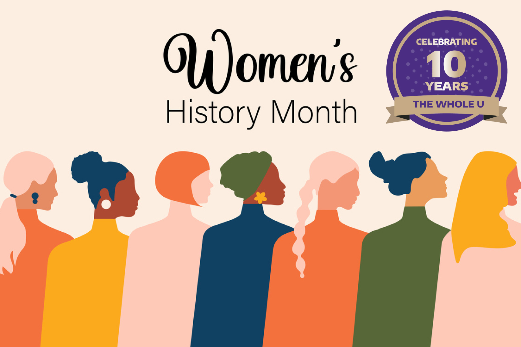 This Women's History Month, celebrate champions of equity and inclusion -  The Whole U