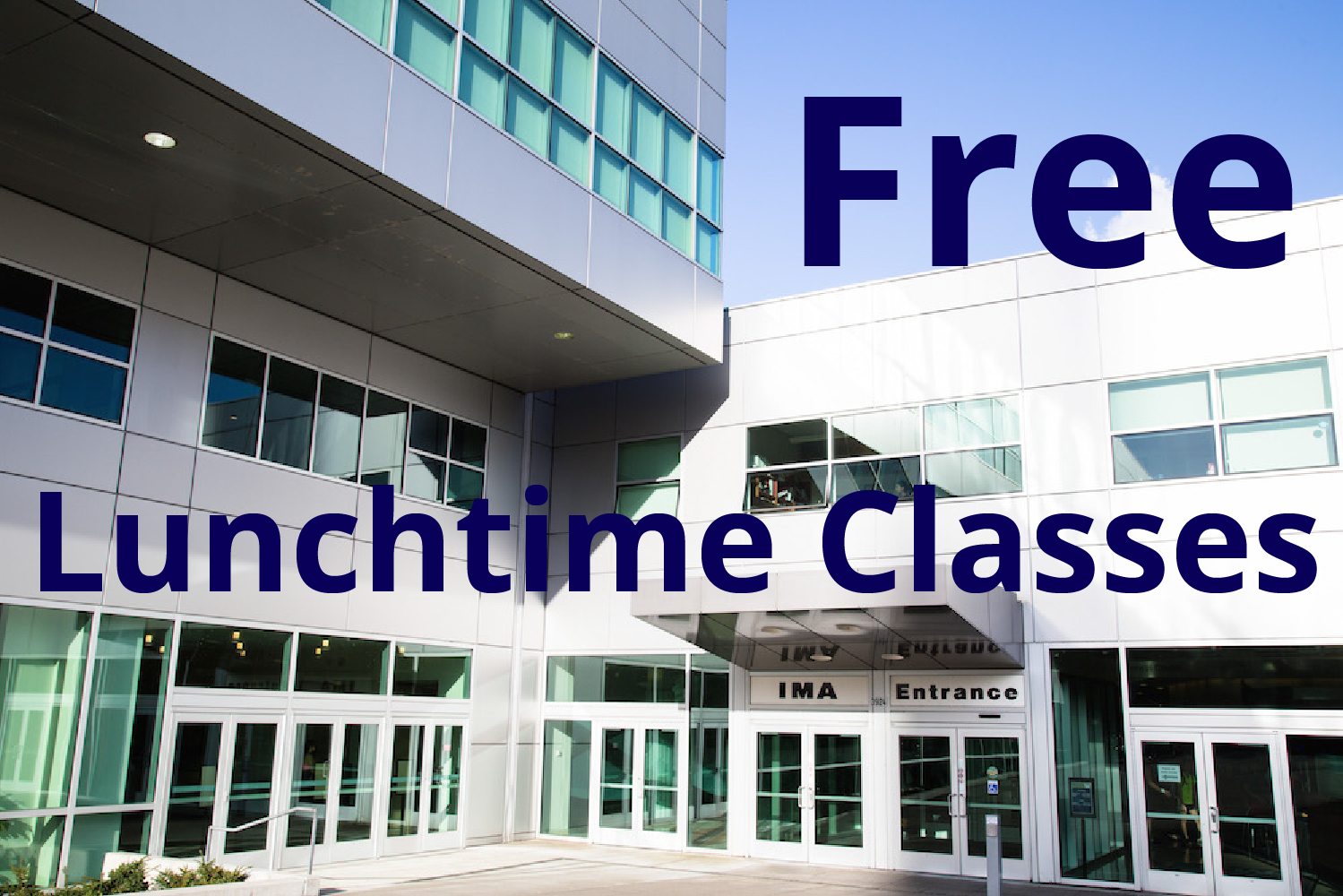 Free lunchtime classes at IMA