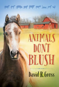 Animals Don't Blush