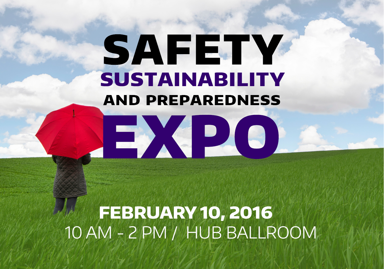 Safety, Sustainability, & Preparedness Expo Coming to the HUB The Whole U